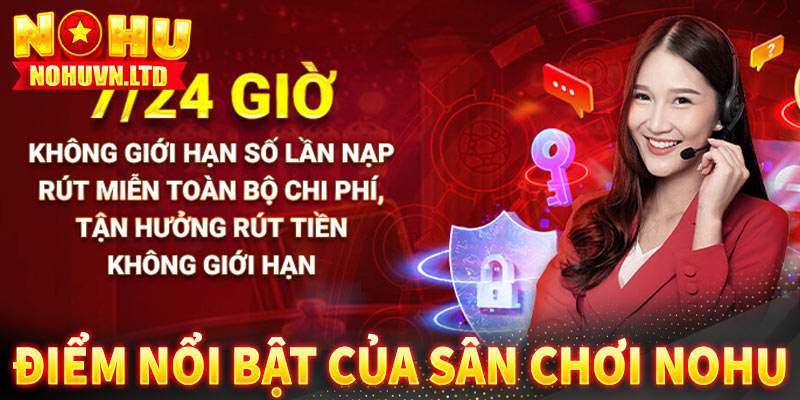 Điểm nổi bật của sân chơi cá cược nohu