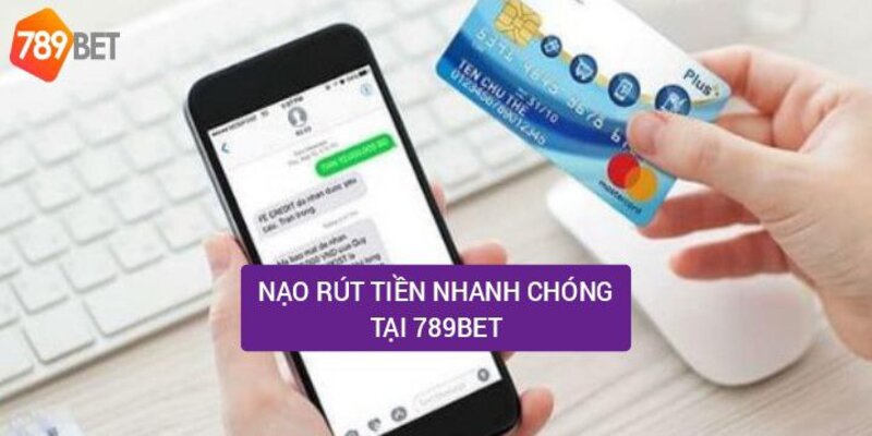 Giao dịch nạp - rút tiền với tốc độ nhanh chóng, an toàn